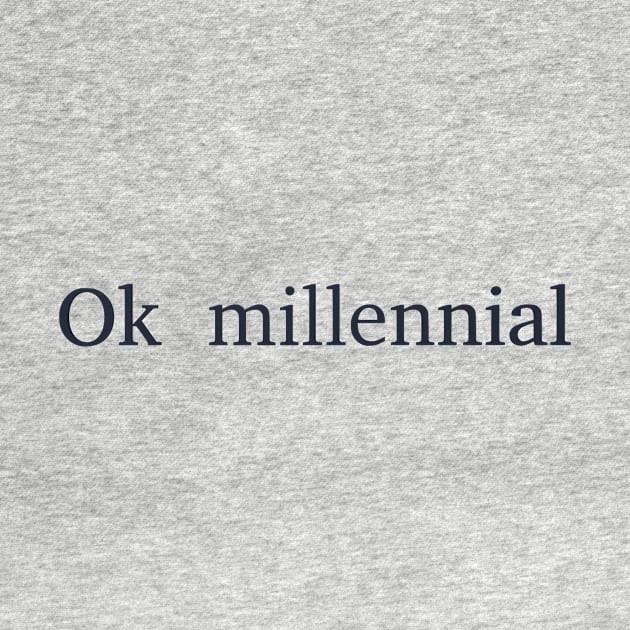 ok millennial by dreamtravel